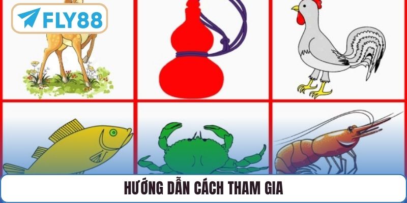 Hướng dẫn cách tham gia