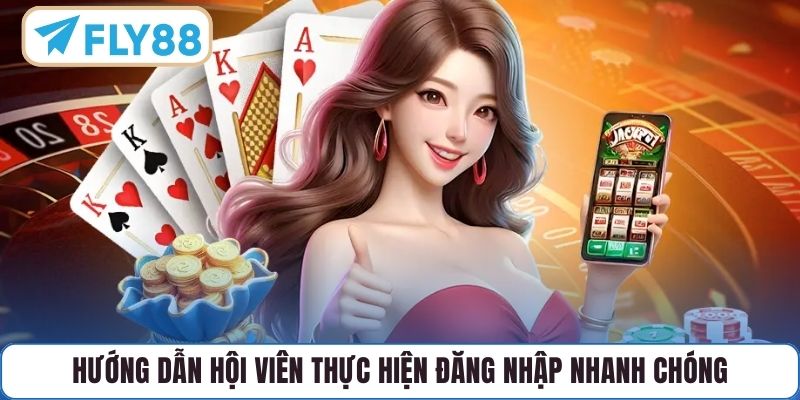 Hướng dẫn hội viên thực hiện đăng nhập nhanh chóng