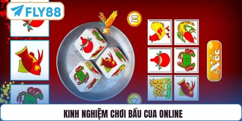 Kinh nghiệm chơi bầu cua online
