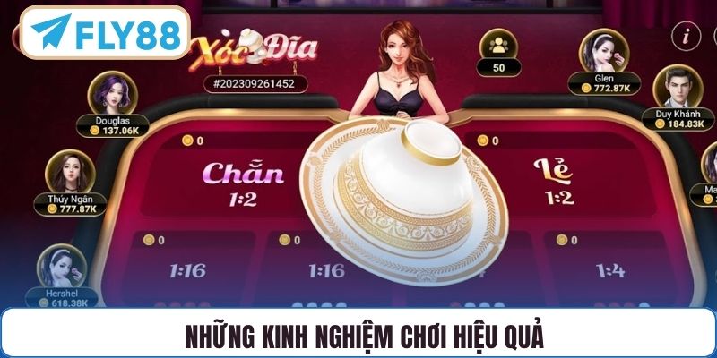 Những kinh nghiệm chơi hiệu quả