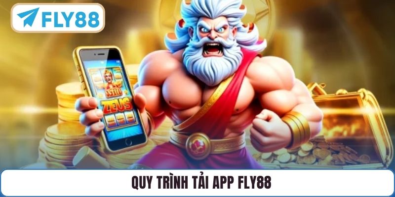 Quy trình tải app FLY88